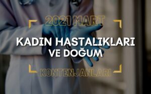 2021 Mart TUS'u Kadın Hastalıkları ve Doğum Kontenjanları