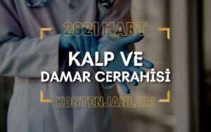 2021 Mart TUS'u Kalp ve Damar Cerrahisi Kontenjanları